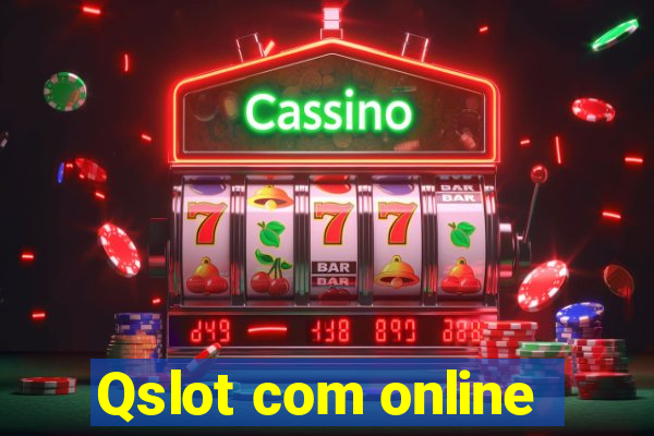 Qslot com online